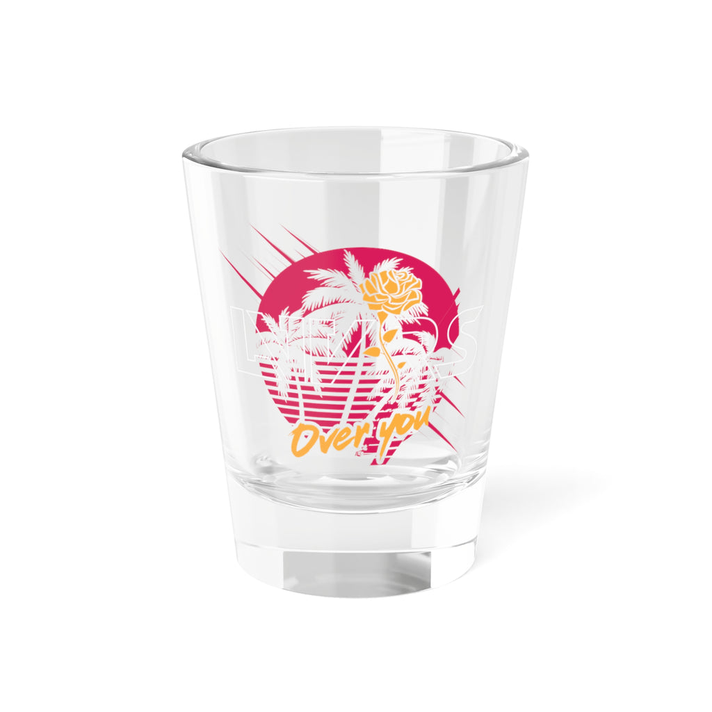 Over You Shot Glass